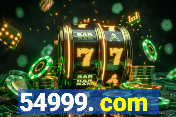 54999. com